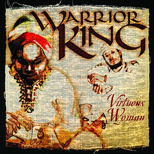 Cover for Virtuous Woman by Warrior King